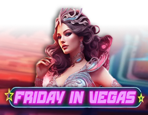 Friday in Vegas