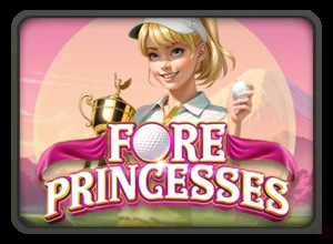 Fore Princesses