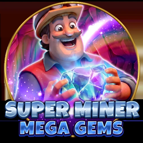 Super Miner - Mega Gems